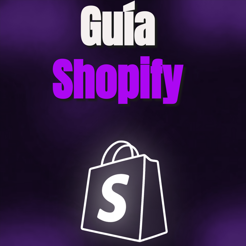 GUÍA DE SHOPIFY